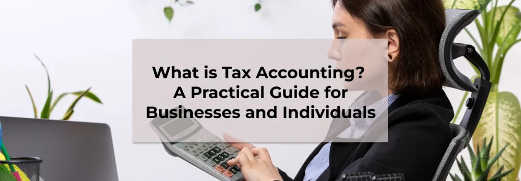 Tax accounting concept with digital tax forms and compliance checklist